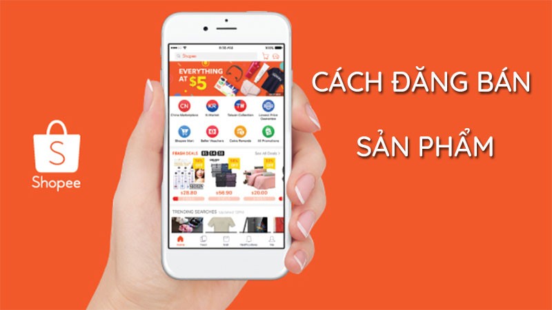 Cách đăng bán hàng trên Shopee cho người mới